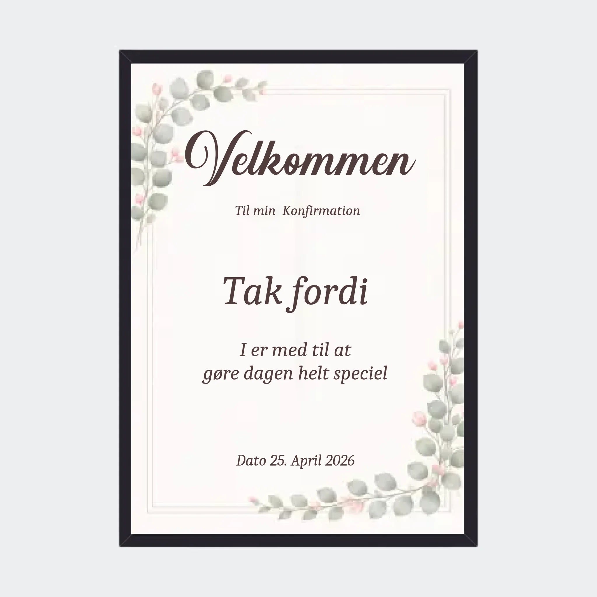Plakat – Velkommen skilt, A3 med sort ramme