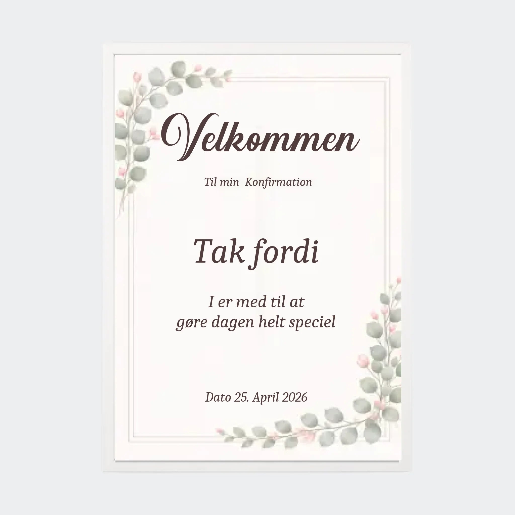 Plakat – Velkommen skilt, A3 med hvid ramme