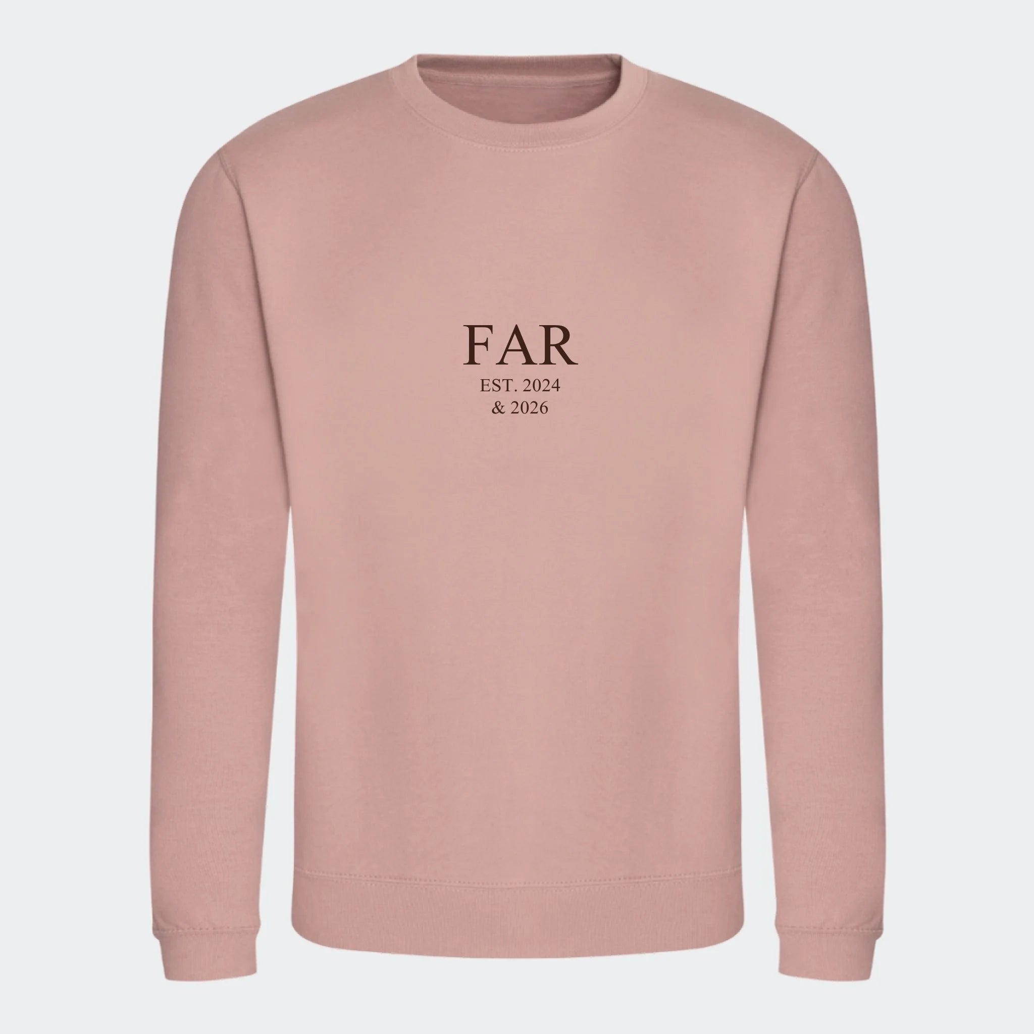 Sweatshirt med broderi til voksne – FAR EST. (Vælg selv tekst og årstal), støvet rosa, set forfra