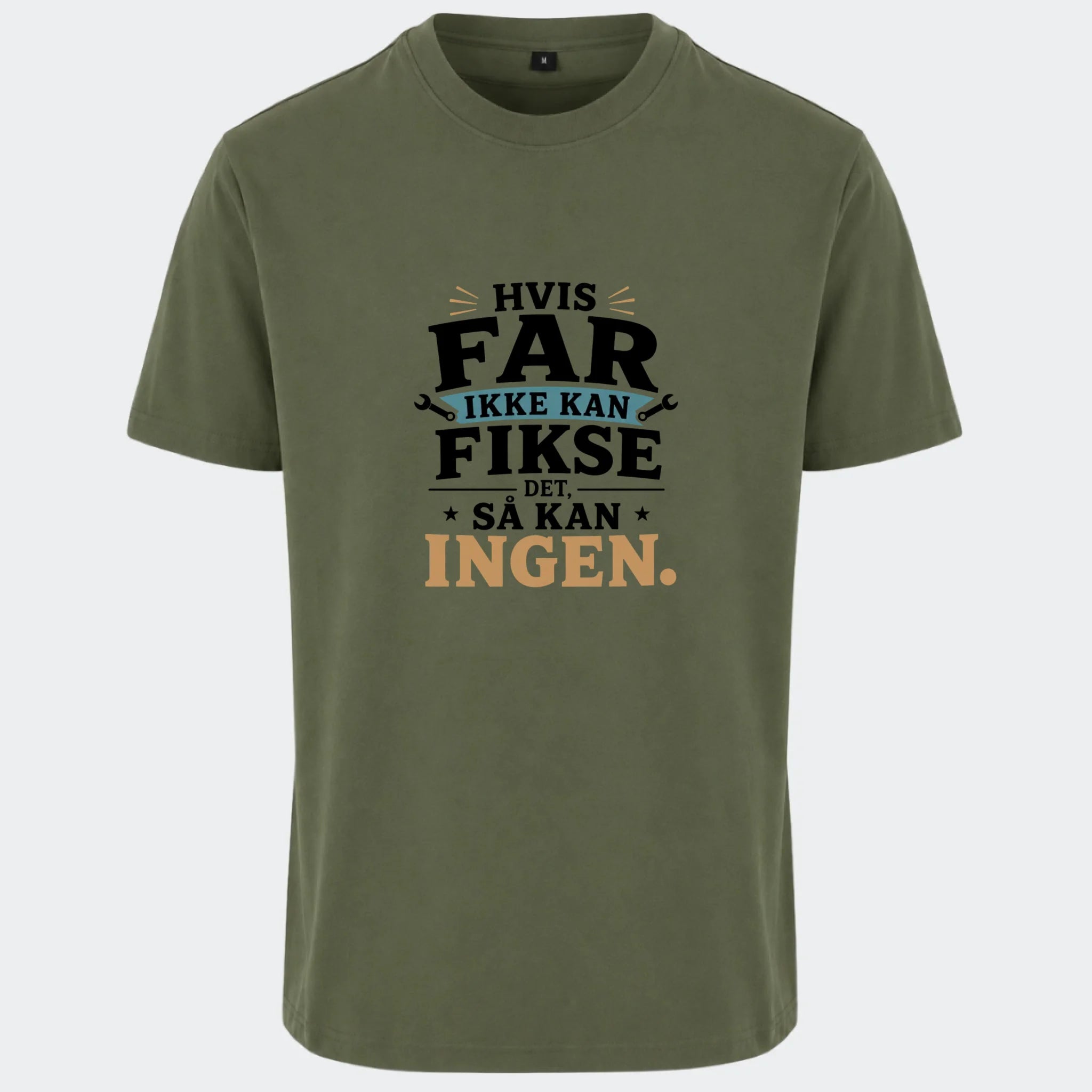 T-shirt med print til voksne – Hvis far ikke kan fikse det, så kan ingen, oliven, set forfra
