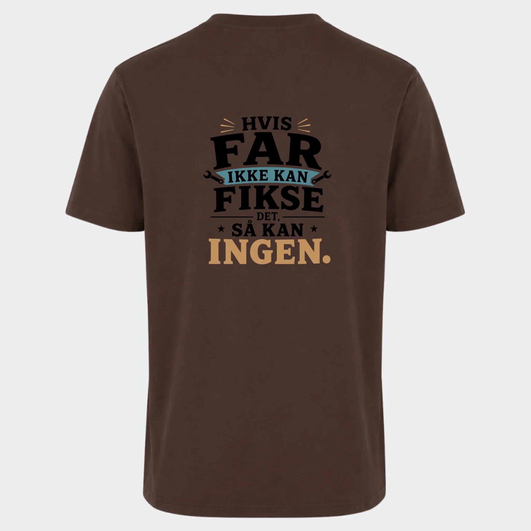 T-shirt med print til voksne – Hvis far ikke kan fikse det, så kan ingen, chokoladebrun, set bagfra