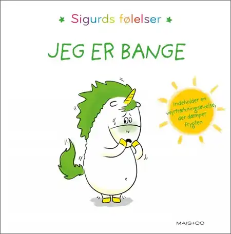 Sigurds Følelser: Jeg Er Bange – Aurélie Chien Chow Chine – Bog